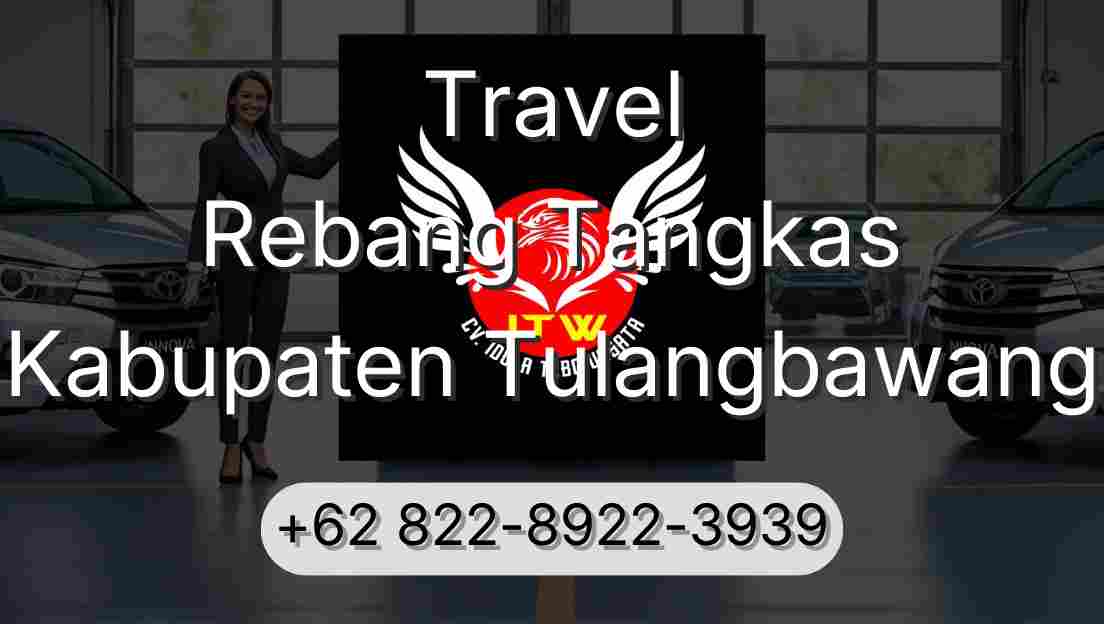 Travel Rebang Tangkas Kabupaten Tulangbawang