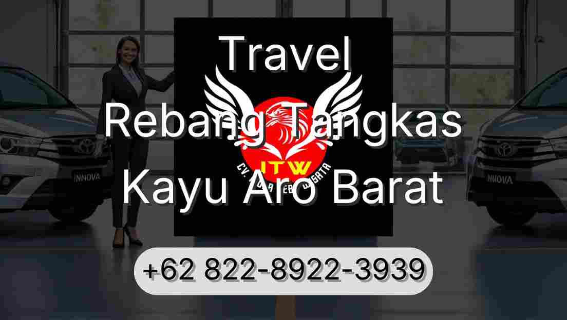 Travel Rebang Tangkas Kayu Aro Barat