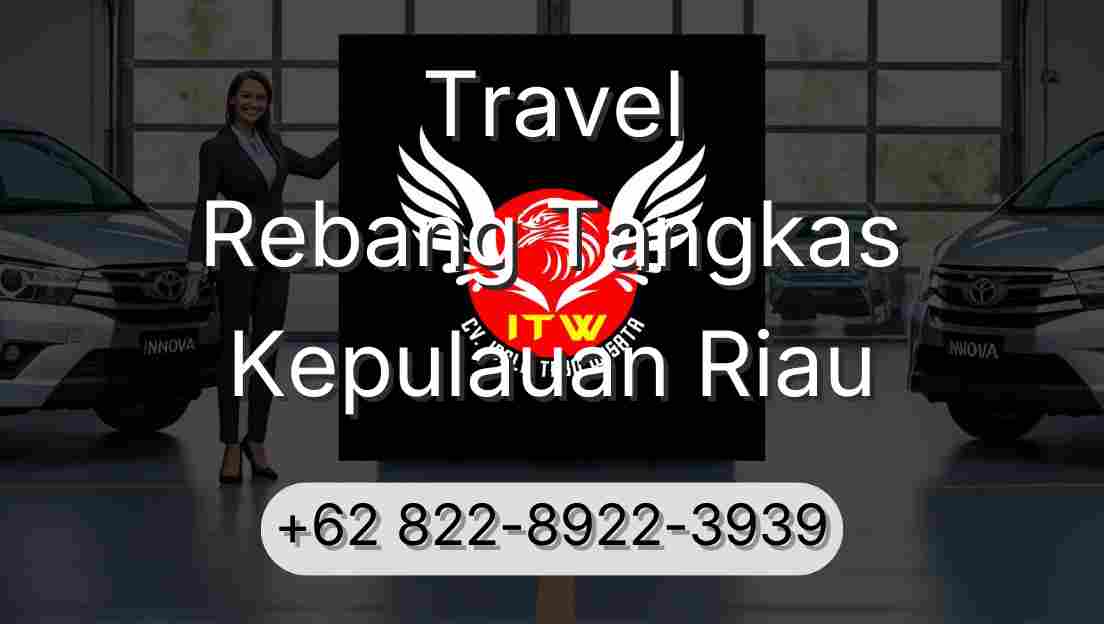 Travel Rebang Tangkas Kepulauan Riau