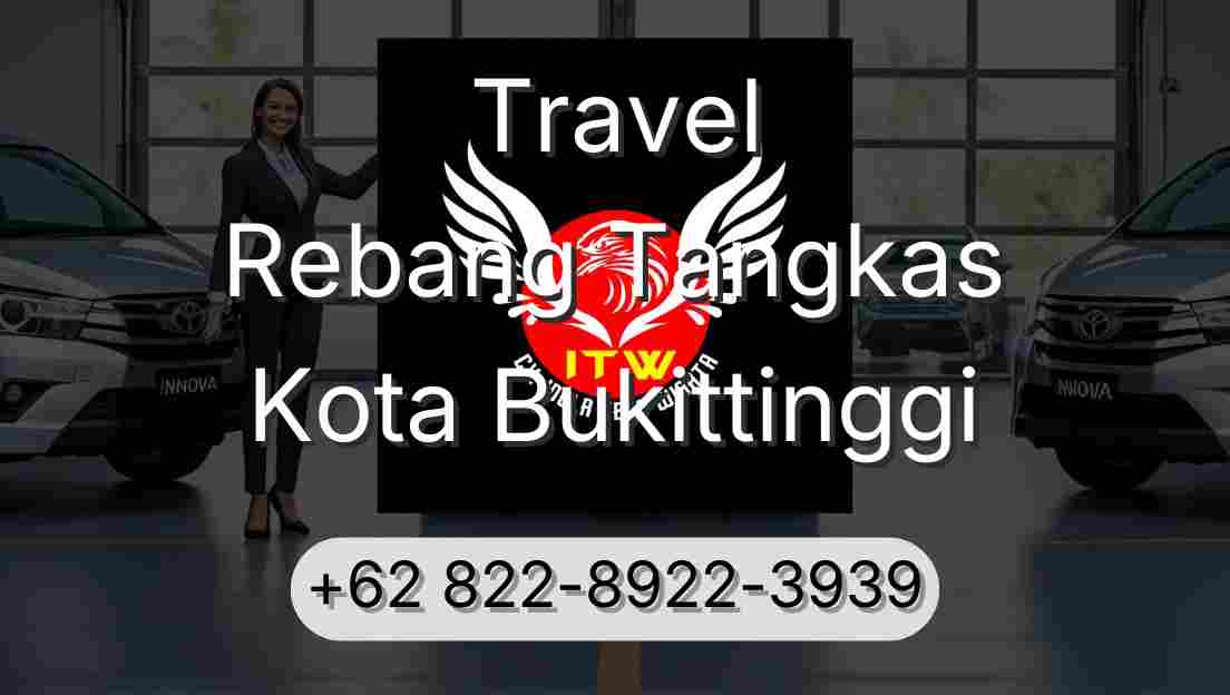 Travel Rebang Tangkas Kota Bukittinggi