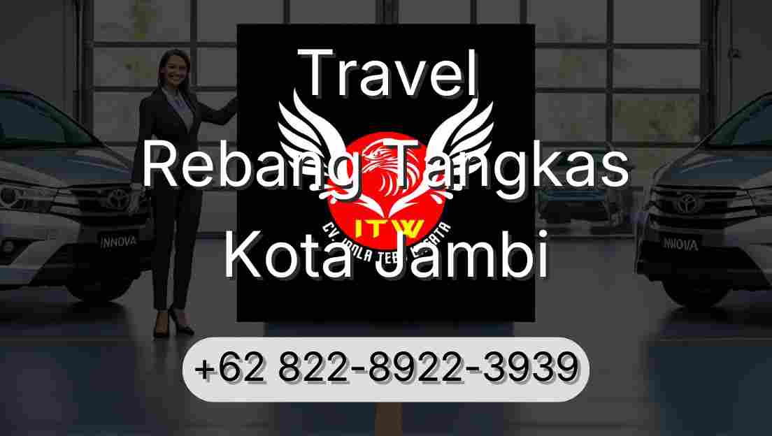 Travel Rebang Tangkas Kota Jambi