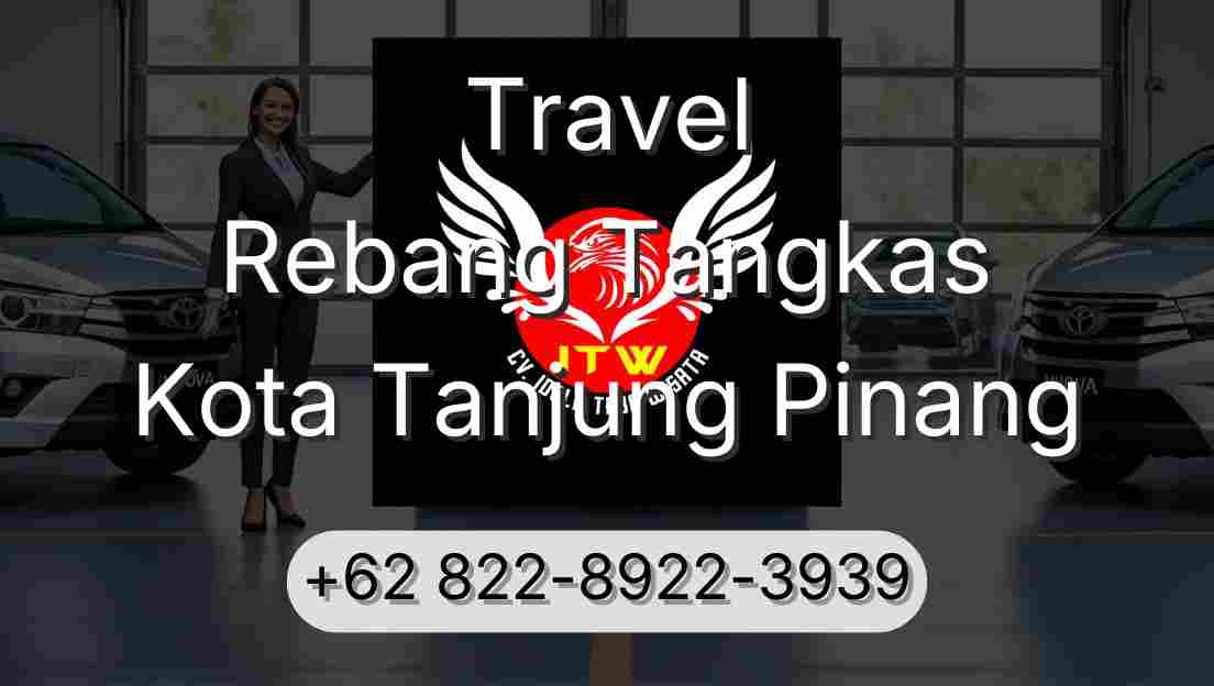 Travel Rebang Tangkas Kota Tanjung Pinang