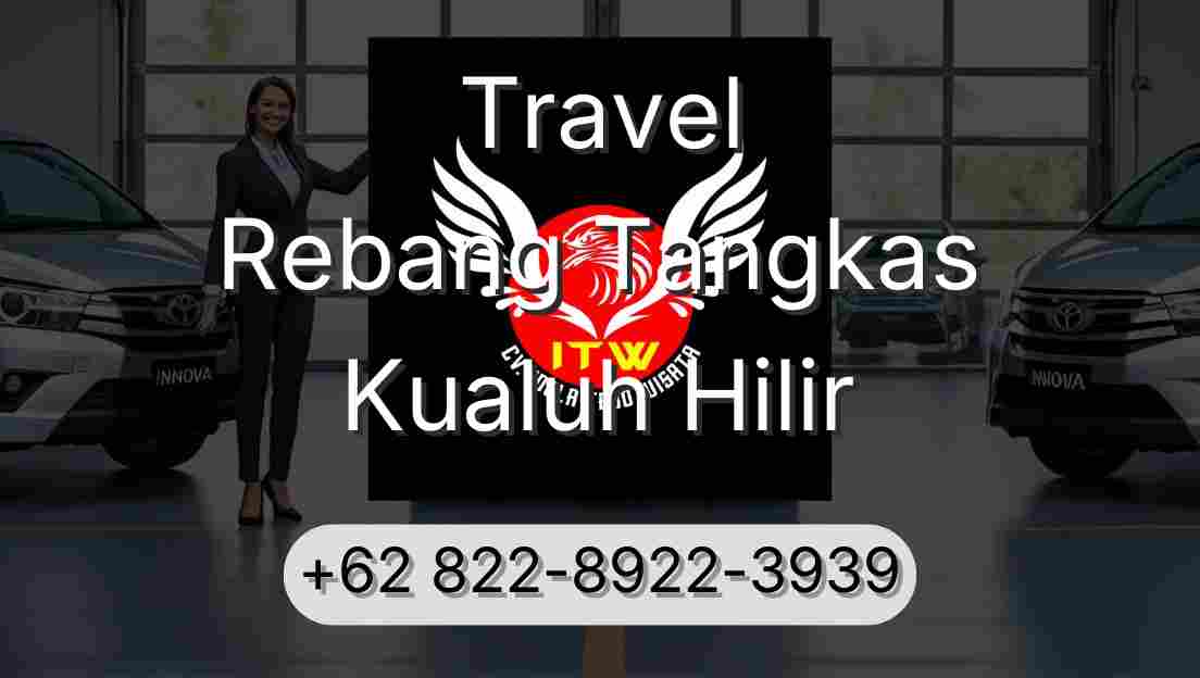 Travel Rebang Tangkas Kualuh Hilir
