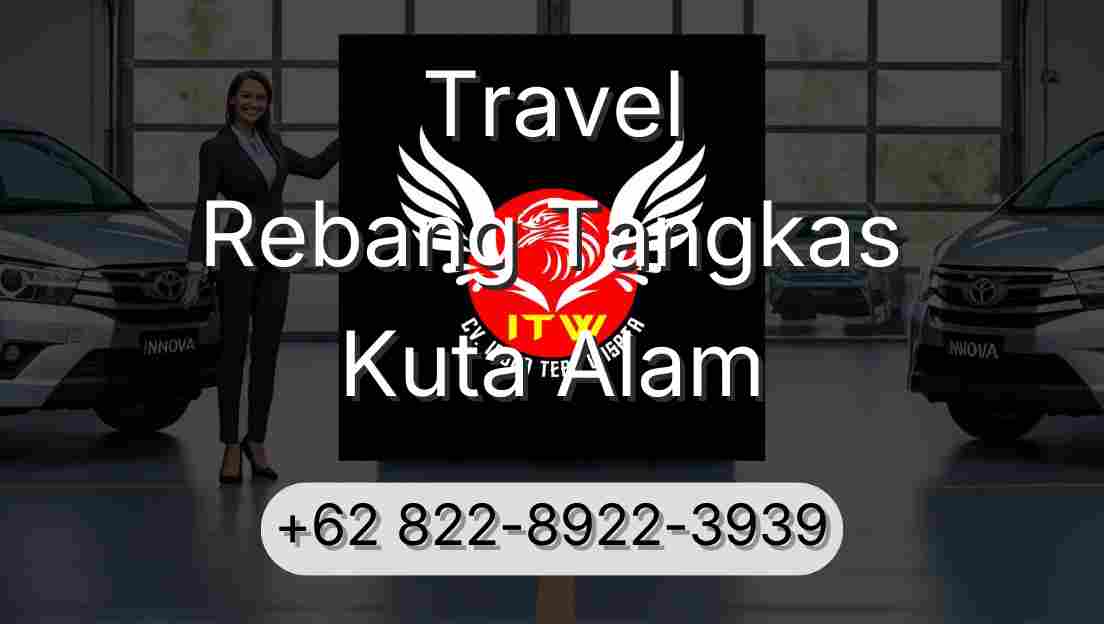 Travel Rebang Tangkas Kuta Alam