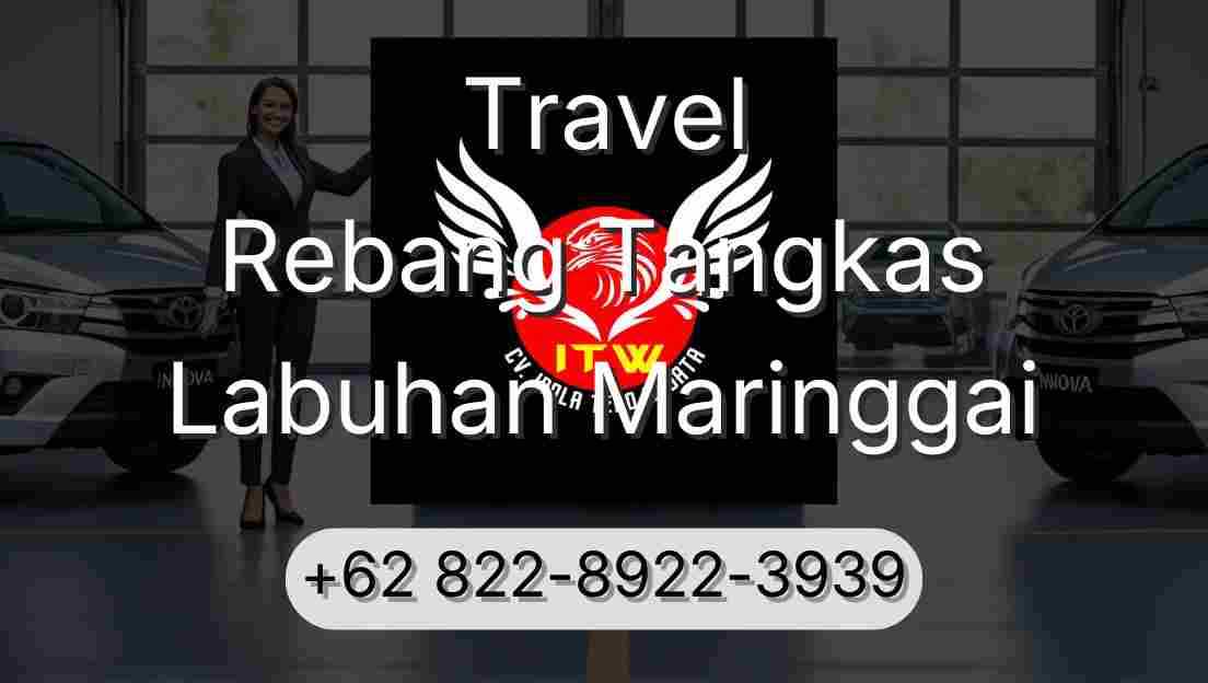 Travel Rebang Tangkas Labuhan Maringgai