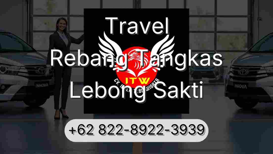 Travel Rebang Tangkas Lebong Sakti