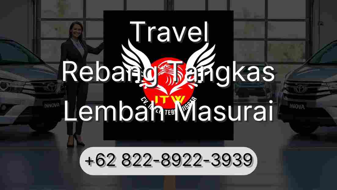 Travel Rebang Tangkas Lembah Masurai