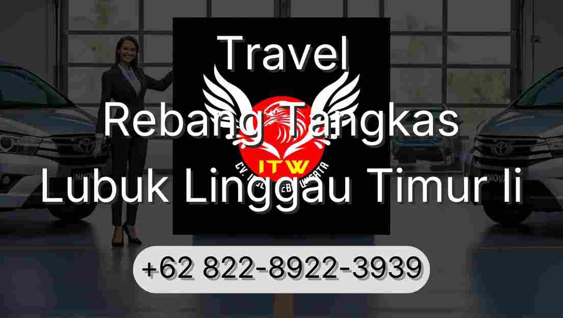 Travel Rebang Tangkas Lubuk Linggau Timur Ii
