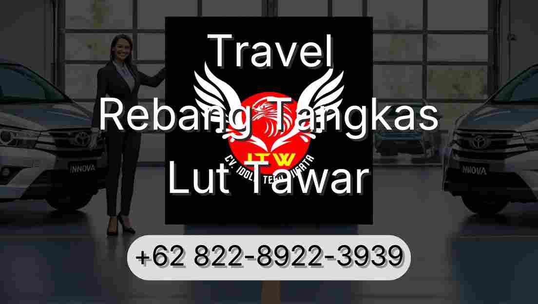 Travel Rebang Tangkas Lut Tawar