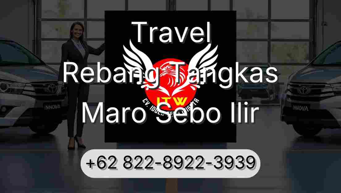 Travel Rebang Tangkas Maro Sebo Ilir