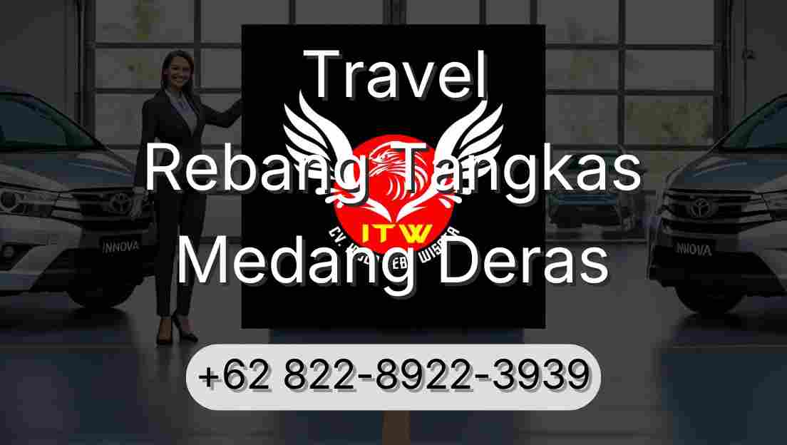 Travel Rebang Tangkas Medang Deras
