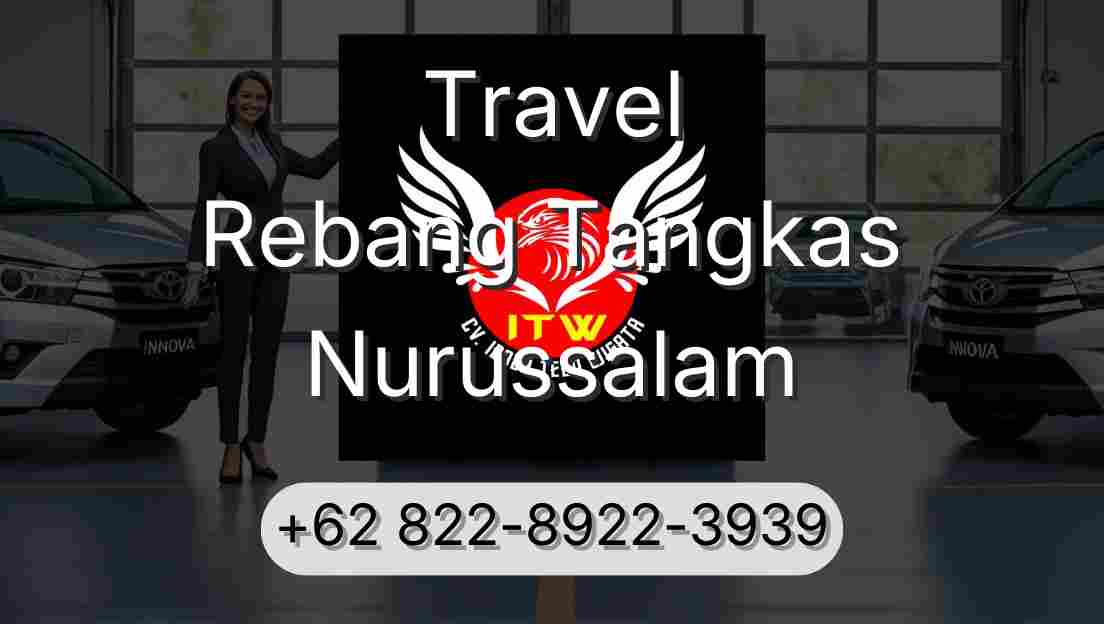 Travel Rebang Tangkas Nurussalam