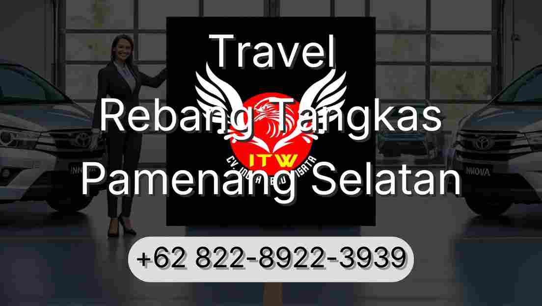 Travel Rebang Tangkas Pamenang Selatan