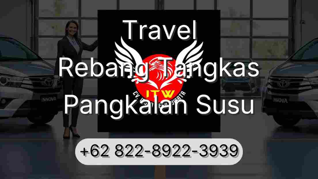 Travel Rebang Tangkas Pangkalan Susu