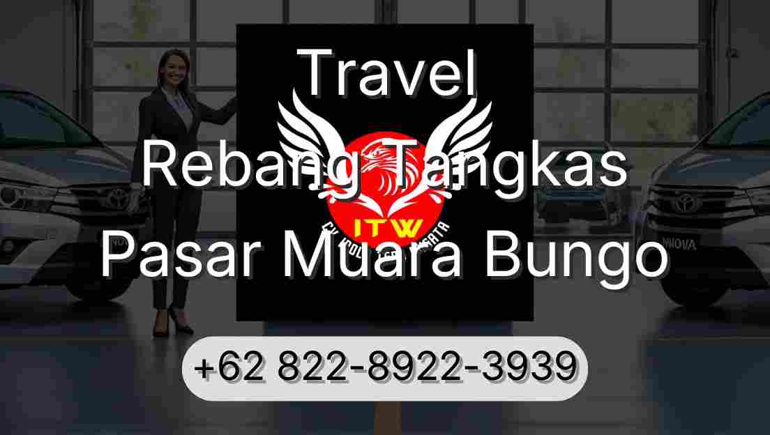 Travel Rebang Tangkas Pasar Muara Bungo