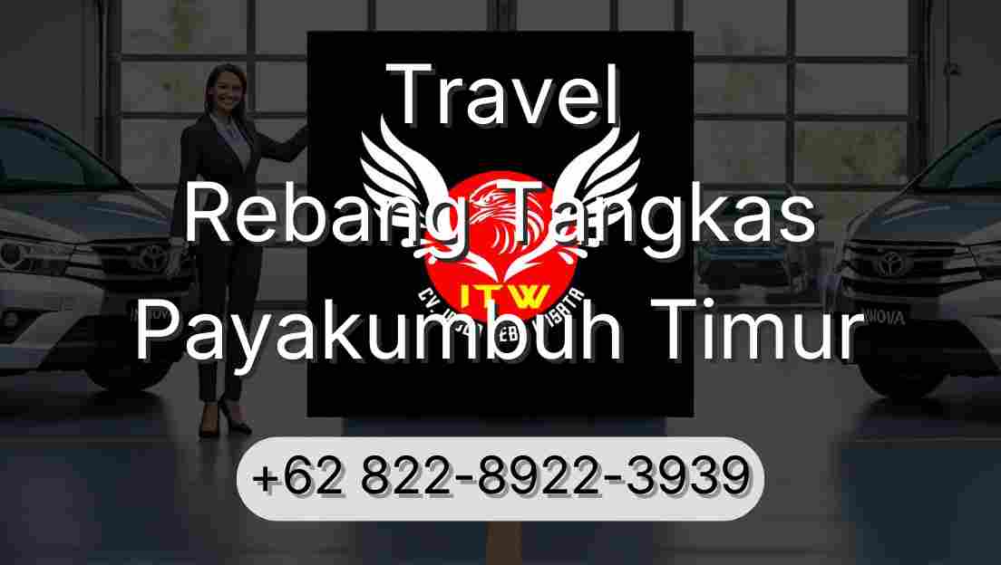 Travel Rebang Tangkas Payakumbuh Timur