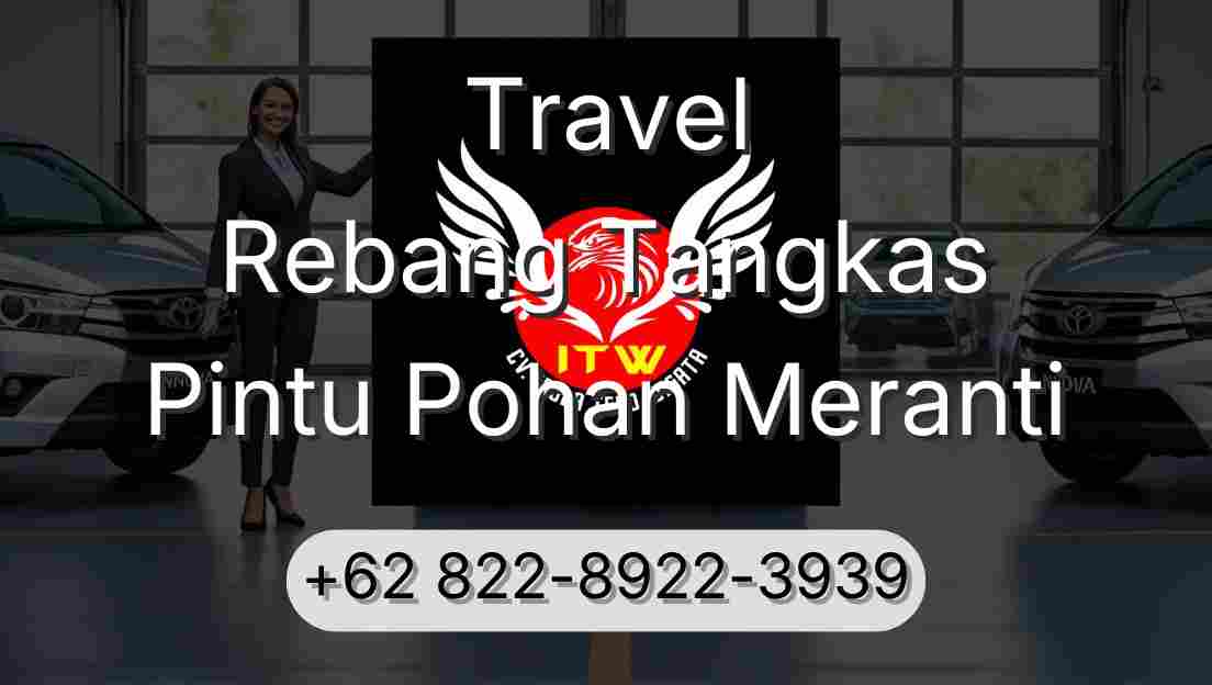Travel Rebang Tangkas Pintu Pohan Meranti