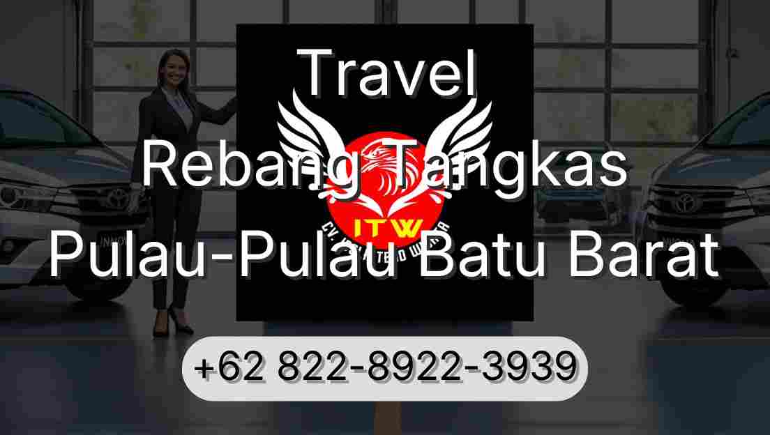Travel Rebang Tangkas Pulau-Pulau Batu Barat