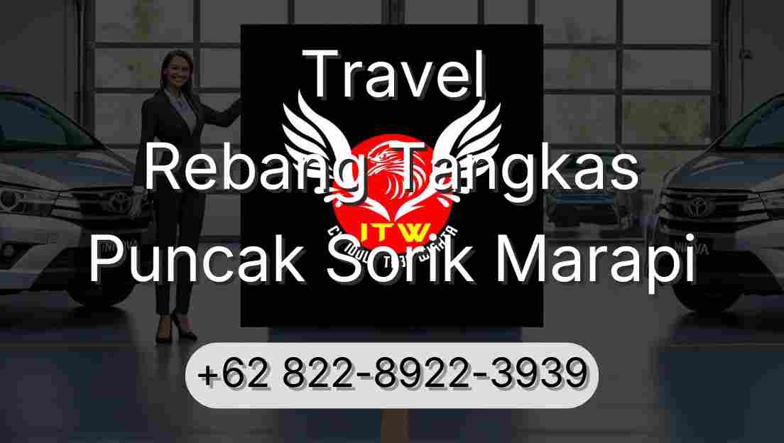 Travel Rebang Tangkas Puncak Sorik Marapi
