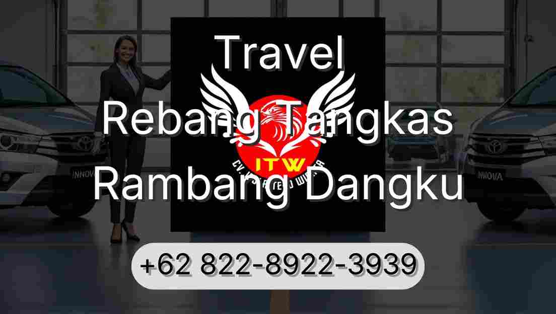 Travel Rebang Tangkas Rambang Dangku