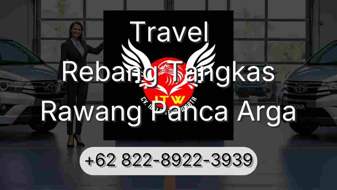 Travel Rebang Tangkas Rawang Panca Arga