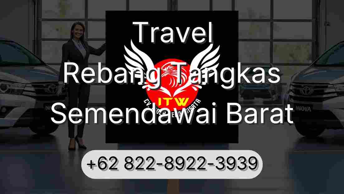Travel Rebang Tangkas Semendawai Barat