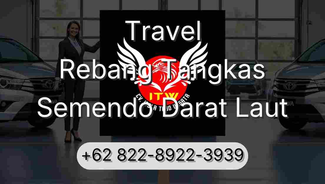 Travel Rebang Tangkas Semendo Darat Laut