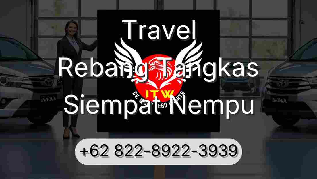 Travel Rebang Tangkas Siempat Nempu