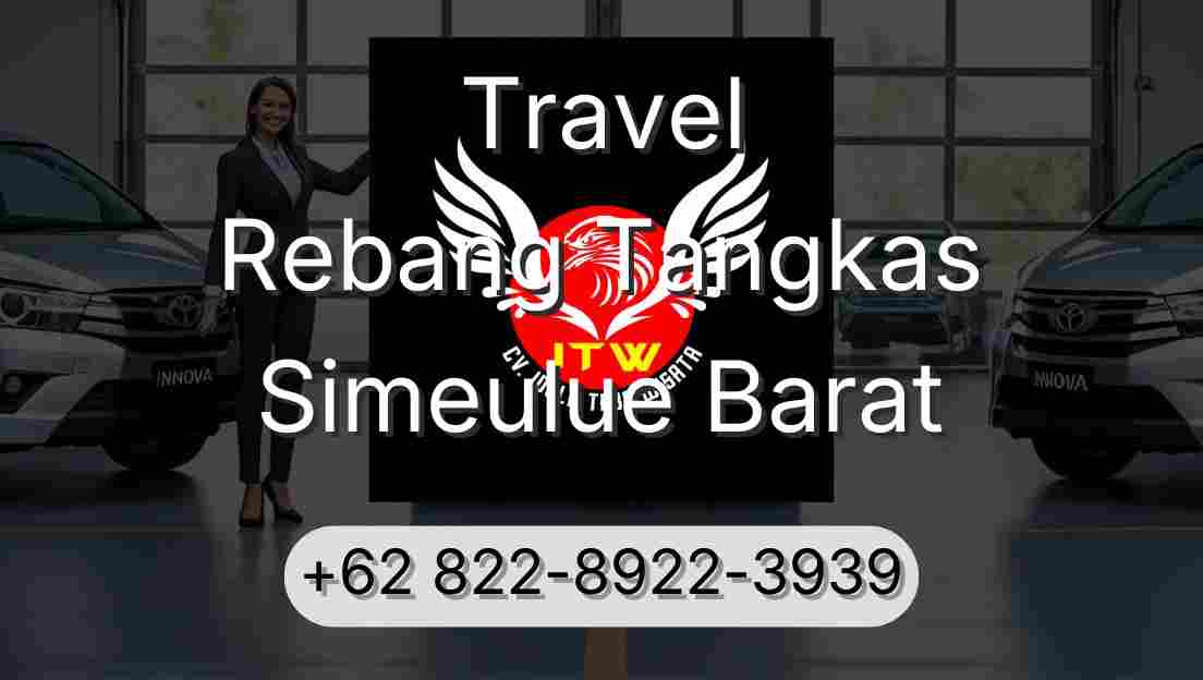 Travel Rebang Tangkas Simeulue Barat