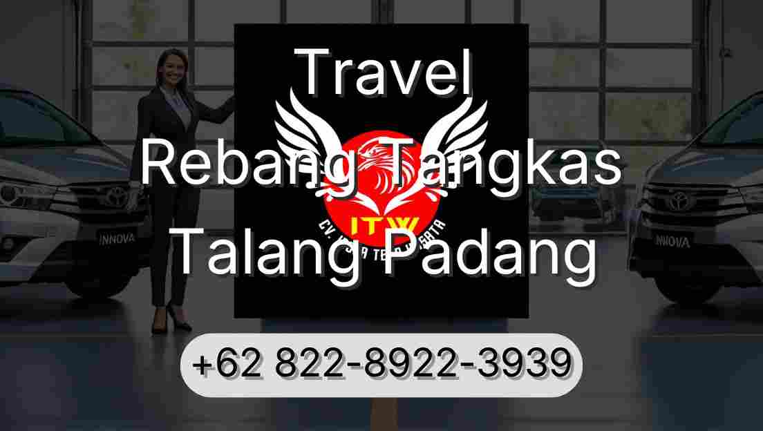 Travel Rebang Tangkas Talang Padang