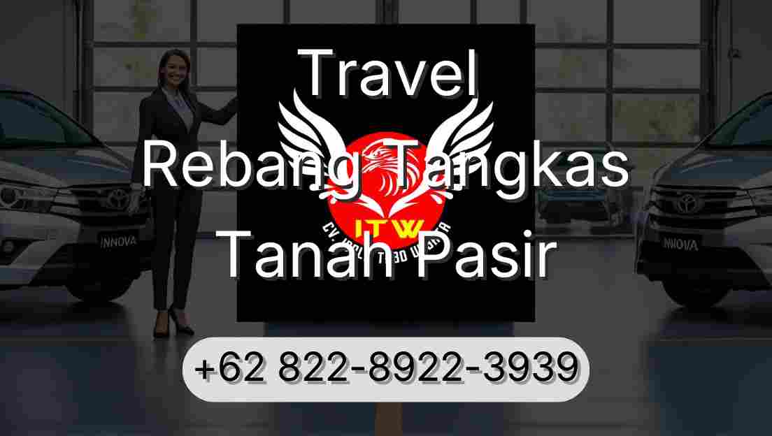 Travel Rebang Tangkas Tanah Pasir