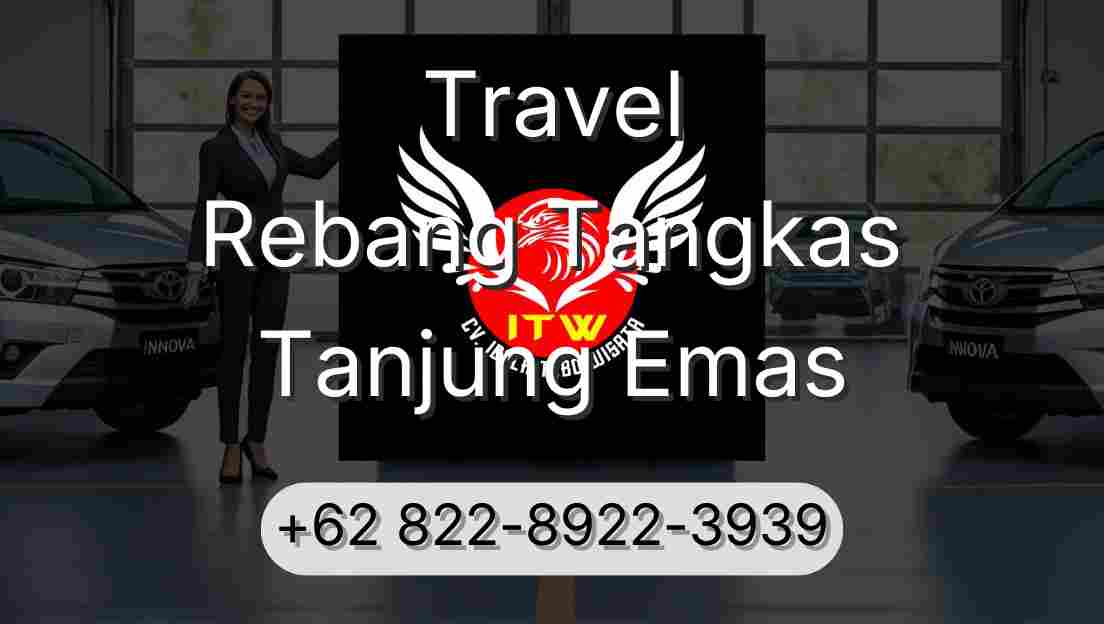 Travel Rebang Tangkas Tanjung Emas