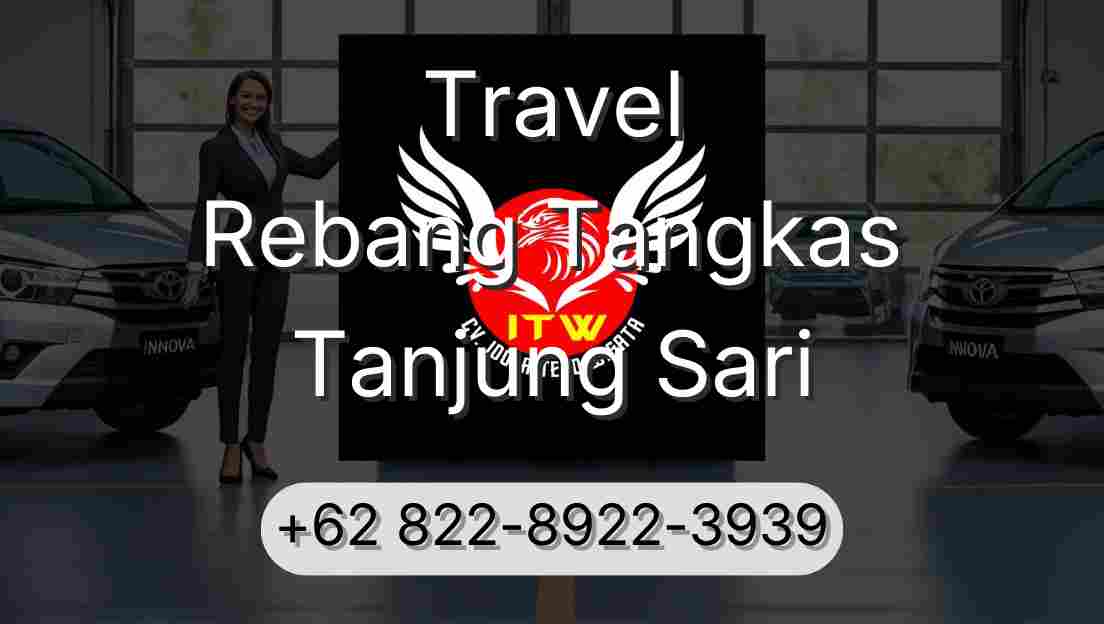 Travel Rebang Tangkas Tanjung Sari