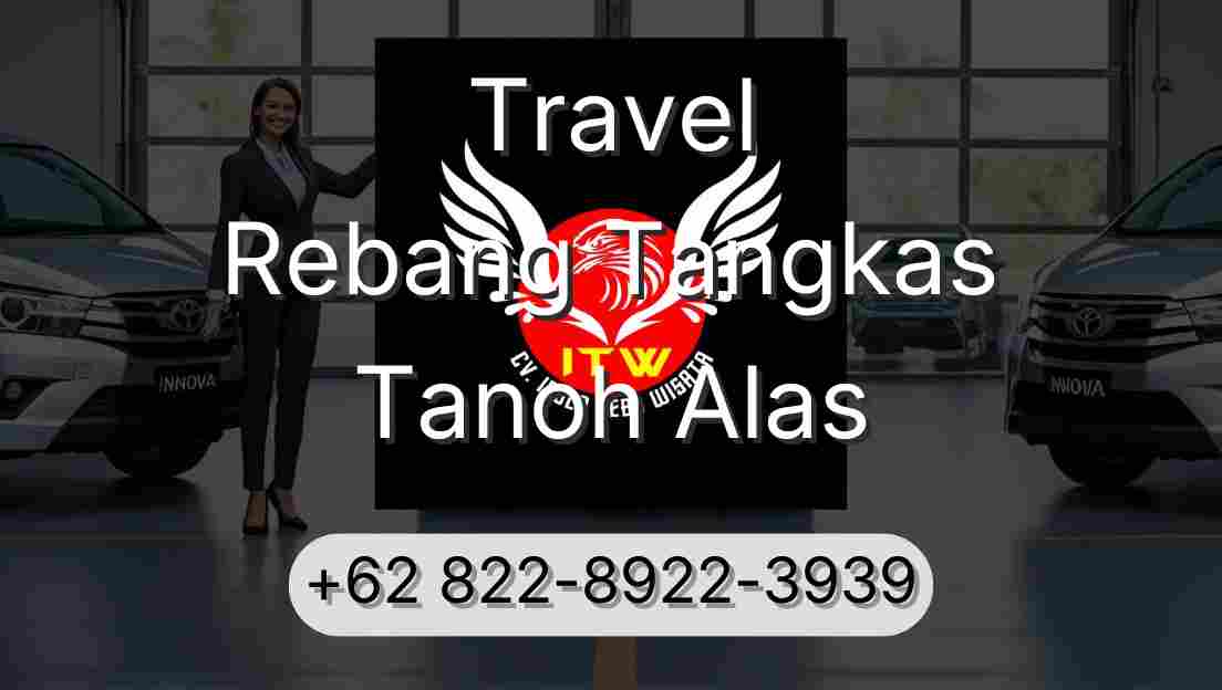 Travel Rebang Tangkas Tanoh Alas