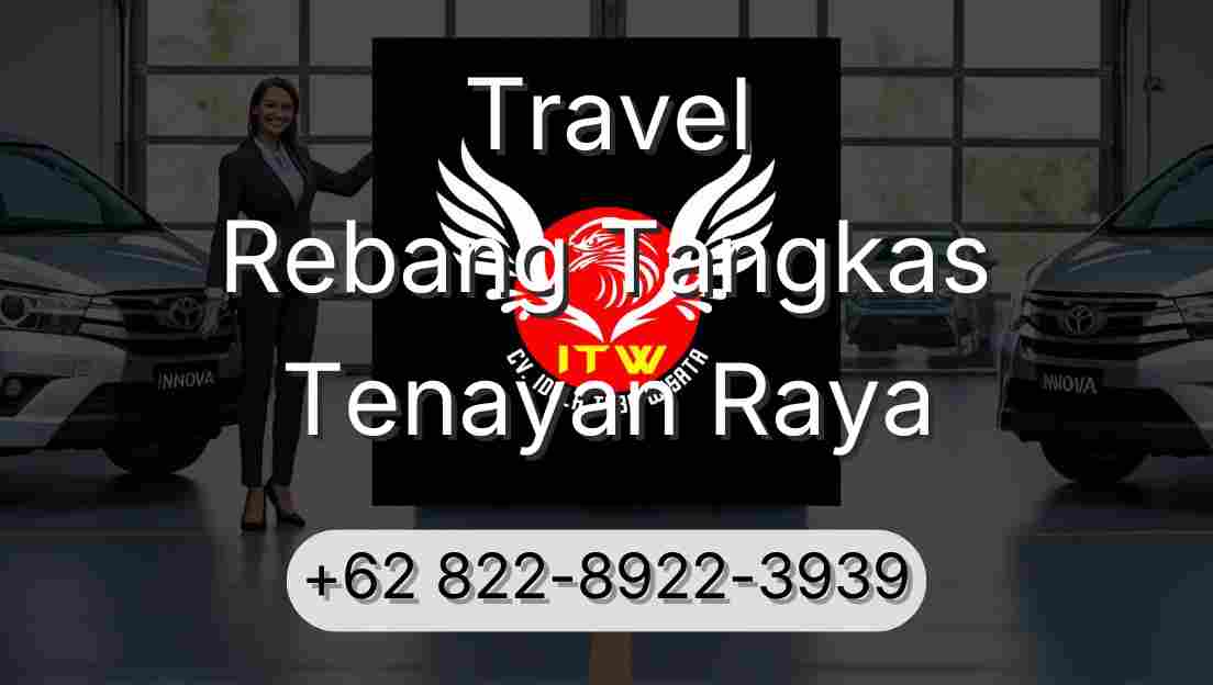 Travel Rebang Tangkas Tenayan Raya