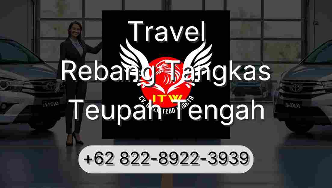 Travel Rebang Tangkas Teupah Tengah