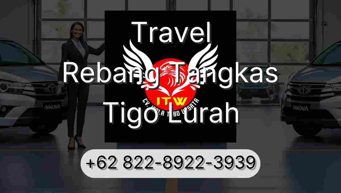 Travel Rebang Tangkas Tigo Lurah
