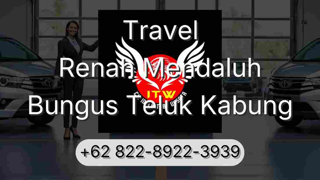 Travel Renah Mendaluh Bungus Teluk Kabung
