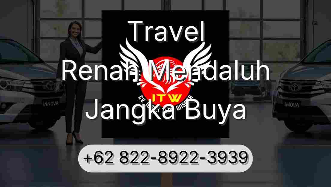 Travel Renah Mendaluh Jangka Buya