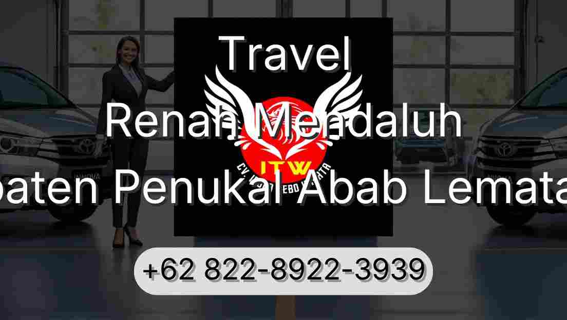 Travel Renah Mendaluh Kabupaten Penukal Abab Lematang Ilir