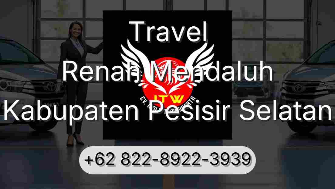Travel Renah Mendaluh Kabupaten Pesisir Selatan
