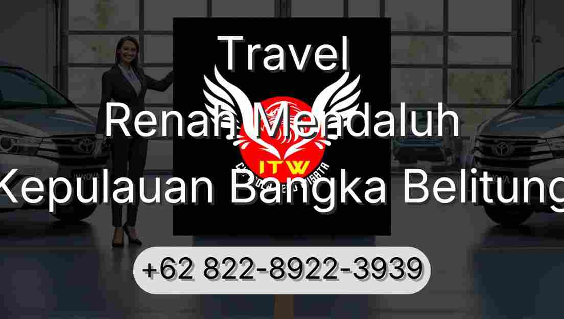 Travel Renah Mendaluh Kepulauan Bangka Belitung