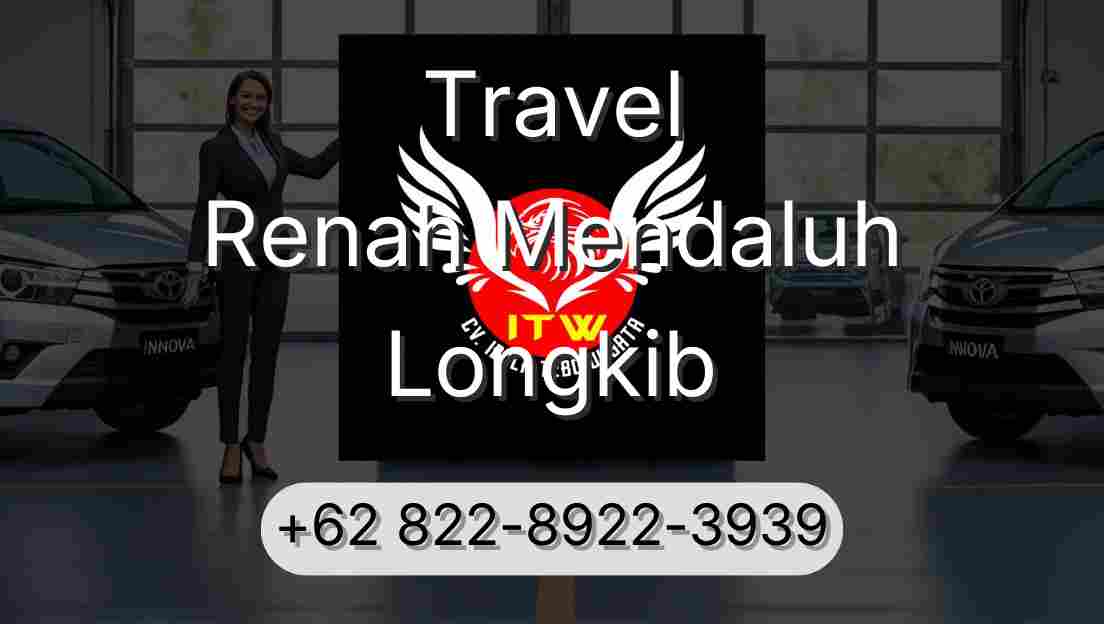 Travel Renah Mendaluh Longkib