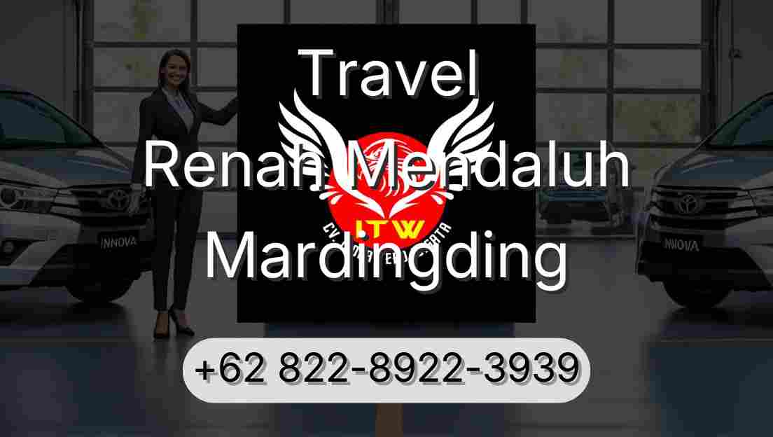 Travel Renah Mendaluh Mardingding
