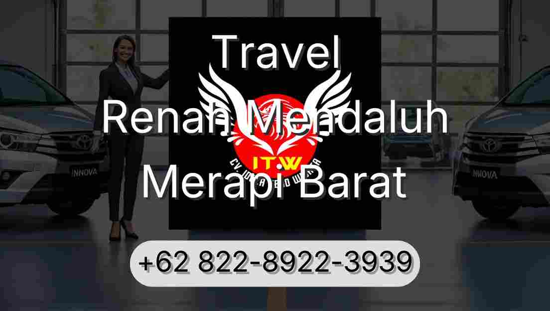 Travel Renah Mendaluh Merapi Barat