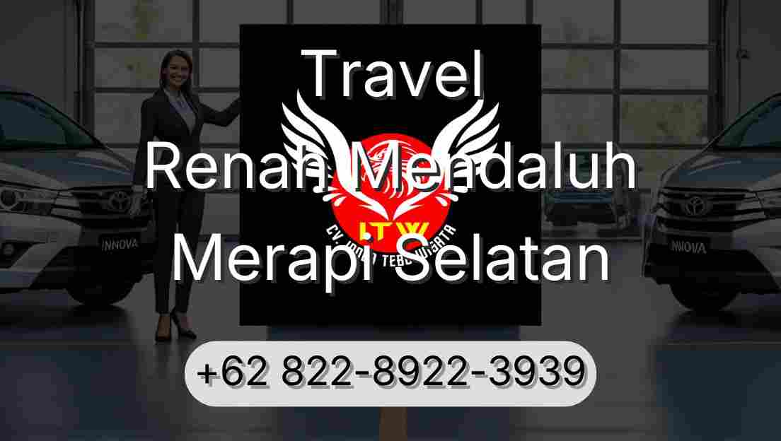 Travel Renah Mendaluh Merapi Selatan