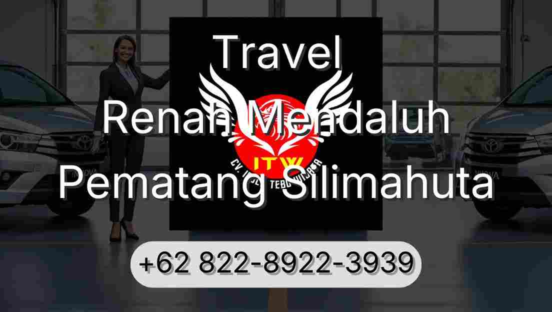 Travel Renah Mendaluh Pematang Silimahuta
