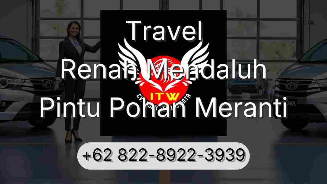 Travel Renah Mendaluh Pintu Pohan Meranti