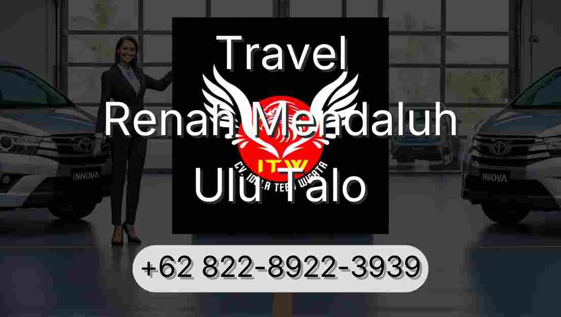 Travel Renah Mendaluh Ulu Talo