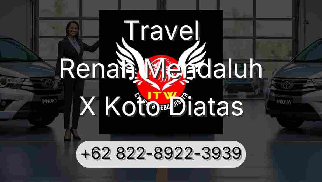 Travel Renah Mendaluh X Koto Diatas